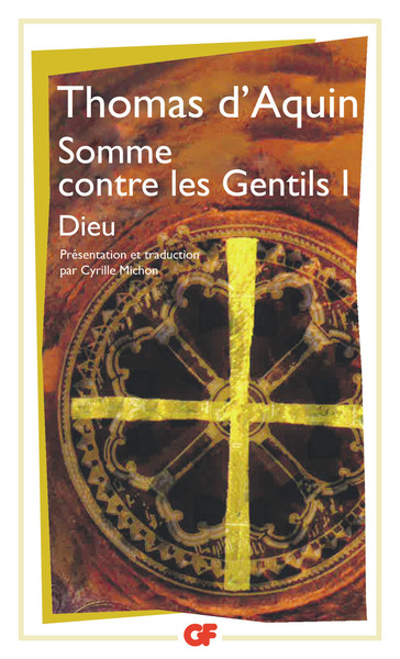 Somme contre les Gentils - Volume 1