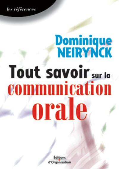 Tout Savoir Sur La Communication Orale