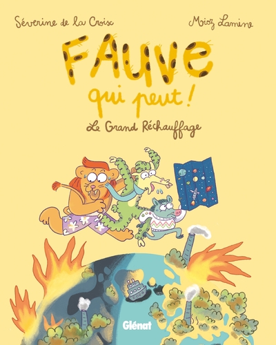 Fauve qui peut ! Volume 1