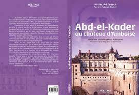 Abd-el-Kader au chAteau d'amboise