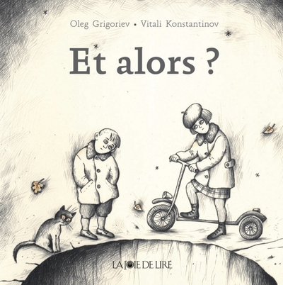 Et Alors ? - Oleg Evgenʹevič Grigorʹev