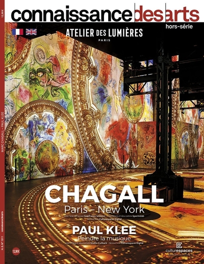 Chagall, Paris-New York ; Paul Klee, Peindre La Musique : Atelier Des Lumières, Paris