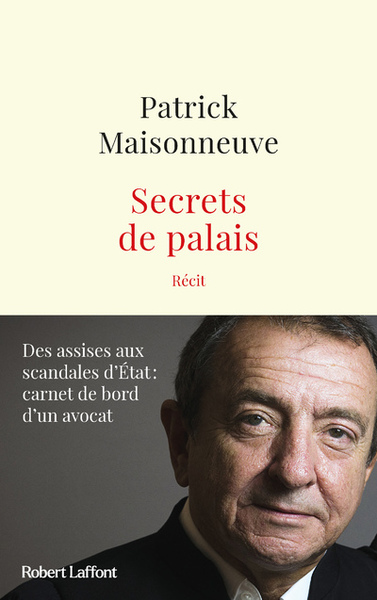 Secrets De Palais - Patrick Maisonneuve