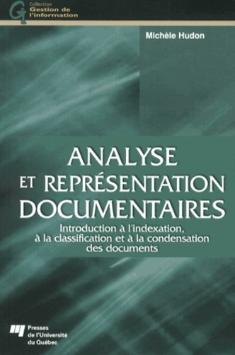 Analyse et représentation documentaires - Hudon, Michèle