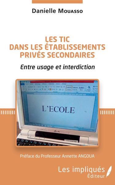 Les TIC dans les établissements privés secondaires