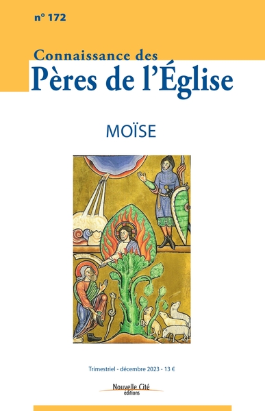 Connaissance des Pères de l'Eglise N° 172 Volume 172