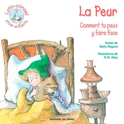 La Peur / Comment Tu Peux Y Faire Face ? - Molly Wigand