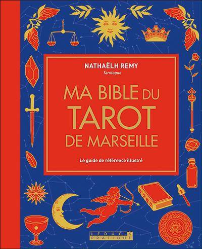 Ma bible du tarot de Marseille