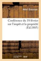 Conférence du 18 février sur l'impôt et la propriété