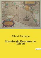 Histoire du Royaume de Tch'ou