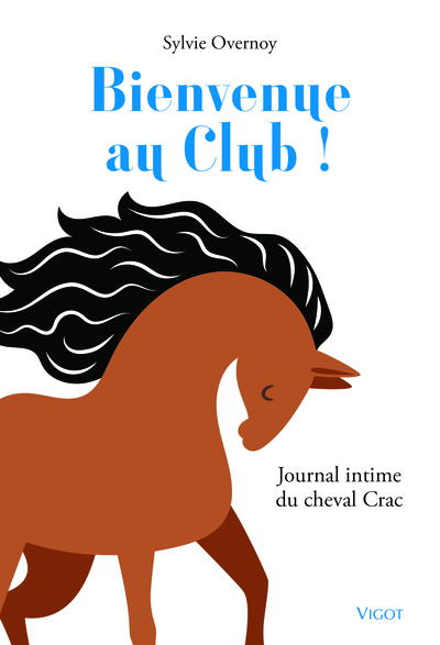 Bienvenue au club ! - Sylvie Overnoy