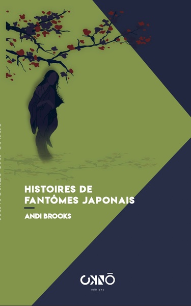 Histoires de fantômes japonais - Andi Brooks