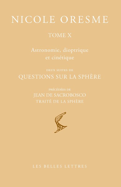 Tome X : Astronomie, dioptrique et cinétique