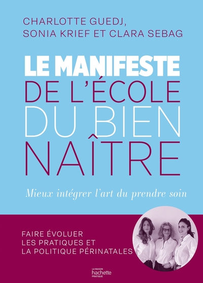 Le manifeste de l'École du Bien-Naître