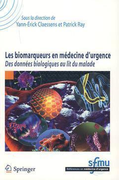 Les biomarqueurs en médecine d'urgence - Patrick Ray