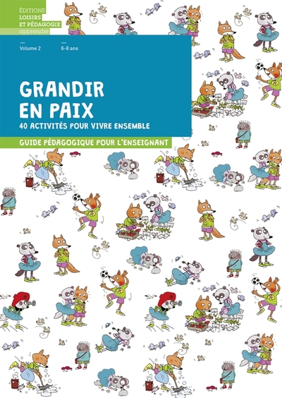 Grandir en paix Volume 2