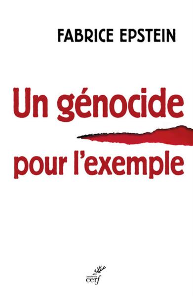 Un Génocide Pour L'Exemple