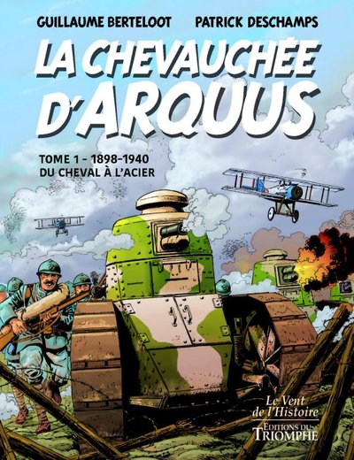 La chevauchée d'Arquus Volume 1