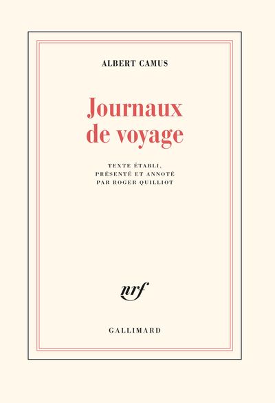 Journaux de voyage - Albert Camus