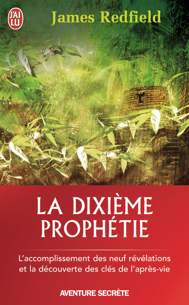 La dixième prophétie - James Redfield