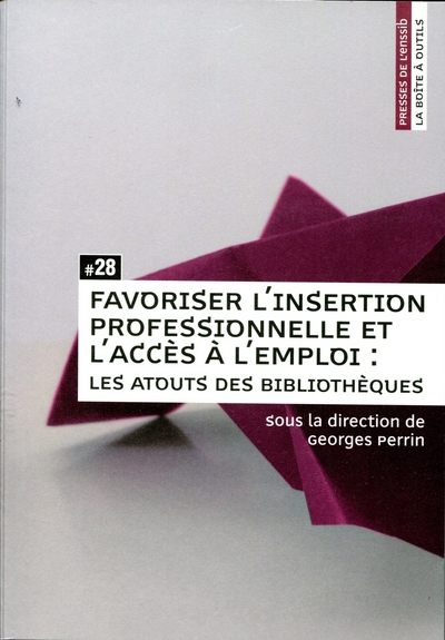 Favoriser l'insertion professionnelle et l'accès à l'emploi