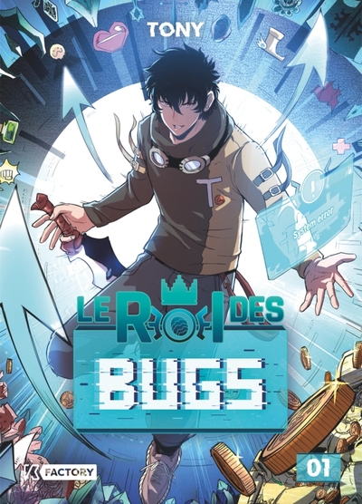 Le roi des bugs Volume 1