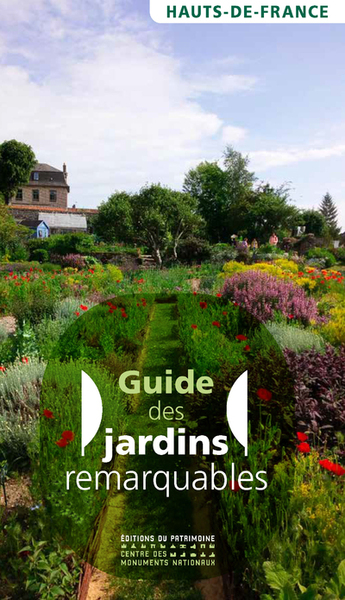 Guide des jardins remarquables en Hauts-de-France - David Richo