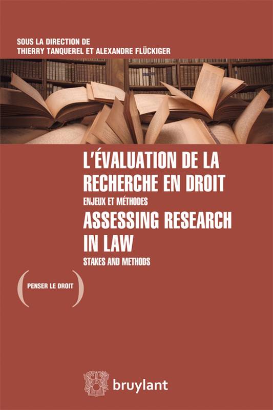 L'évaluation de la recherche en droit / Assessing research in law