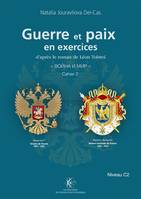 Guerre et Paix en exercices, cahier 2