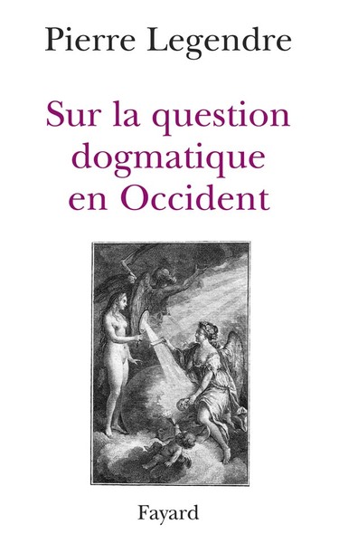 Sur la question dogmatique en Occident Volume 1