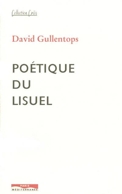 Poétique du lisuel