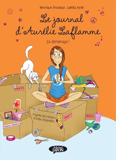 Le Journal d'Aurélie Laflamme Volume 3