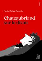 Chateaubriand sur le divan