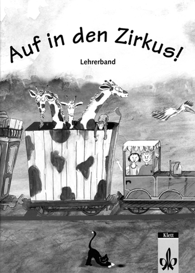 Auf in den Zirkus! - Livre du professeur - Collectif