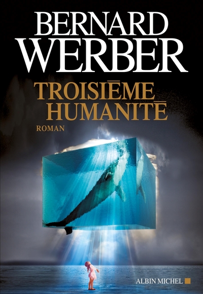 Troisième humanité Volume 1