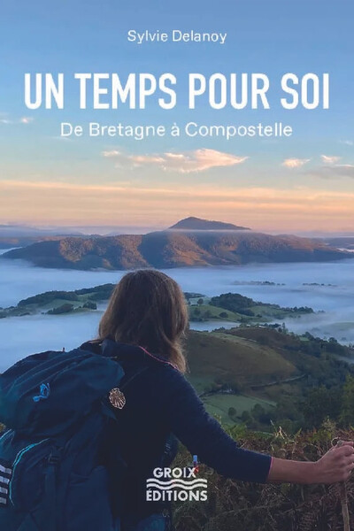 Un temps pour soi - Sylvie Delanoy