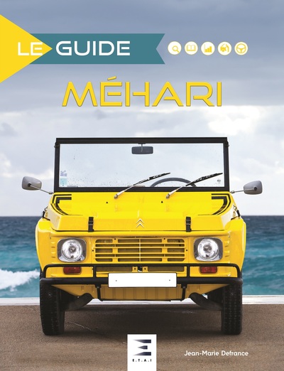 Le guide de la Méhari