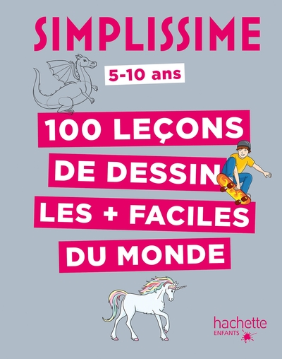 Simplissime / 100 leçons de dessin les + faciles du monde