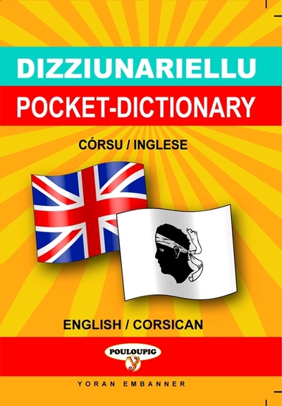 Dizziunarucciu corsu-inglese è inglese-corsu