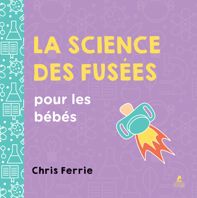 La science des fusées pour les bébés