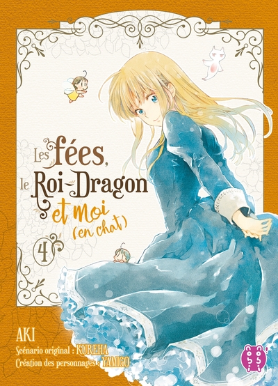 Les fées, le roi-dragon et moi (en chat) Volume 4