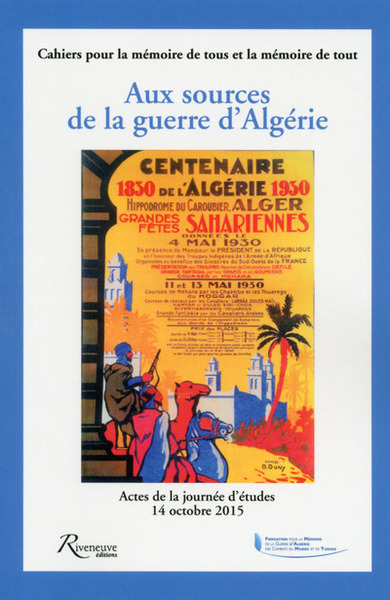 Aux sources de la guerre d'Algérie