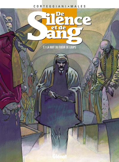 De Silence et de Sang Volume 1