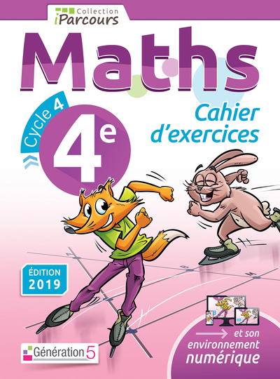 Cahier d'exercices iParcours maths 4e (2019)