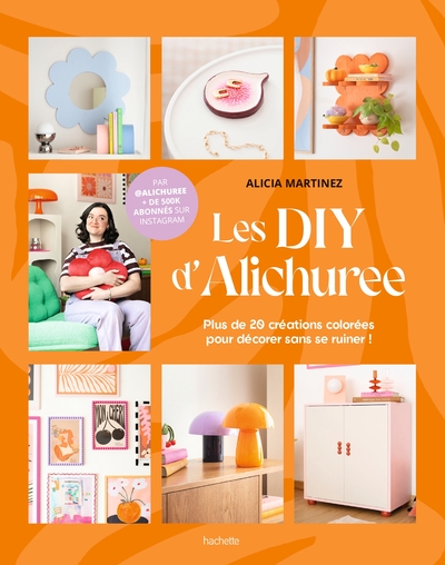 Les DIY d'Alichuree - Alicia Martinez