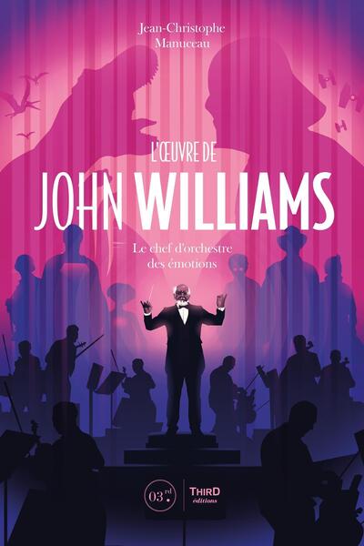 L'Oeuvre de John Williams