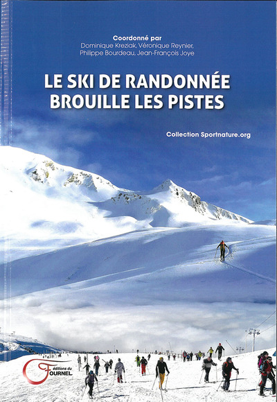 Le ski de randonnée brouille les pistes