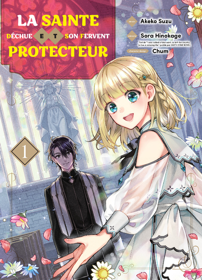 La sainte déchue et son fervent protecteur Volume 1