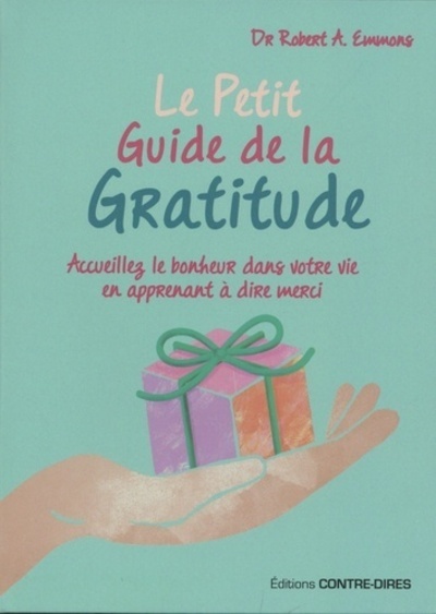 Le Petit Guide de la gratitude (Poche)