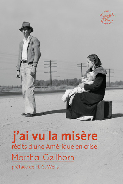 j'ai vu la misère - Martha Gellhom